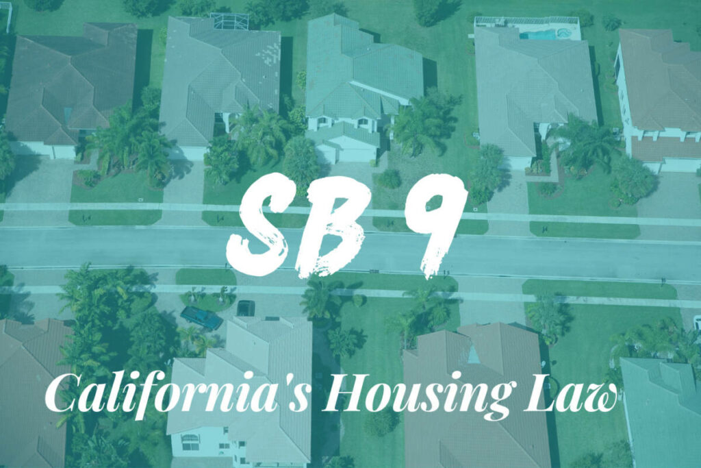 In-depth Overview Of CA SB-9: Comprehensive Analysis Of California's ...